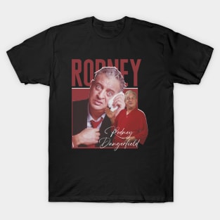 Rodney-Dangerfield T-Shirt